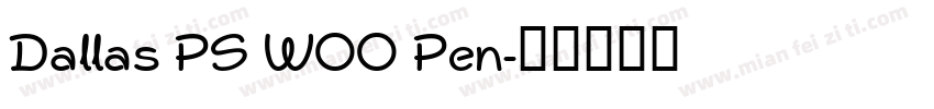 Dallas PS W00 Pen字体转换